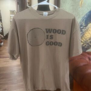 “Wood is Good” Tan Graphic T-Shirt size XL in GUC